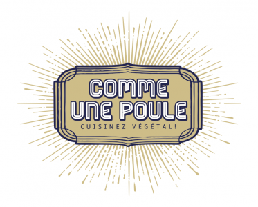 You are currently viewing Ouverture de l’école de cuisine végétale « Comme Une Poule » !